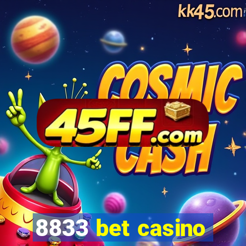 8833 bet casino
